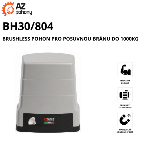 BH30/804 - brushless pohon pro posuvnou bránu do 1000kg